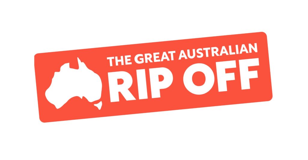 The Great Australian Rip off