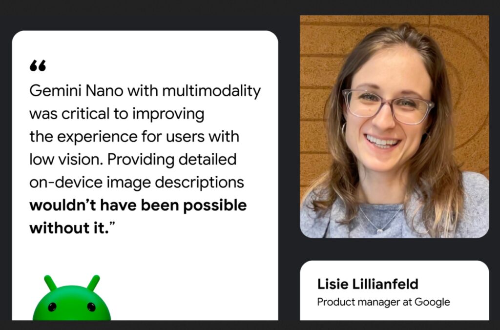 Visually impaired Android 15