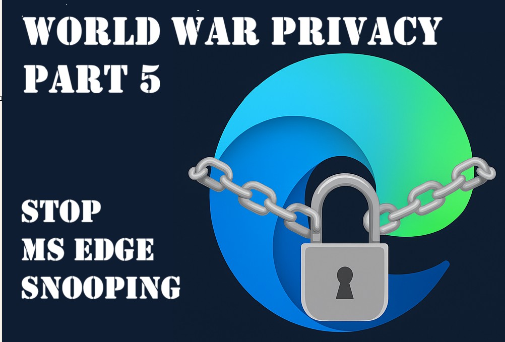 World War Privacy Part 5